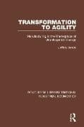 Transformation to Agility