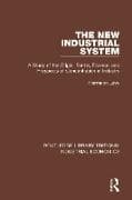 The New Industrial System