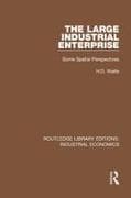 The Large Industrial Enterprise
