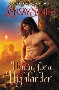 Hunting for a Highlander