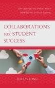 Collaborations for Student Success