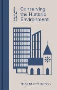 Conserving the Historic Environment