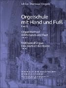 Orgelschule mit Hand und Fuß 3