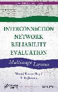 Interconnection Network Reliability Evaluation