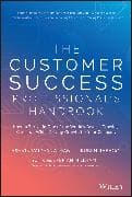 The Customer Success Professional's Handbook