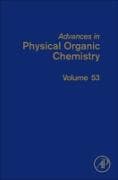 Advances in Physical Organic Chemistry: Volume 53