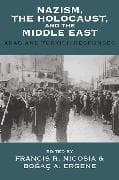 Nazism, the Holocaust, and the Middle East
