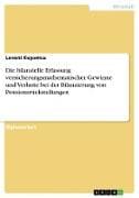 Die bilanzielle Erfassung versicherungsmathematischer Gewinne und Verluste bei der Bilanzierung von Pensionsrückstellungen