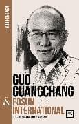 Guo Guangchang & Fosun International