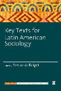 Key Texts for Latin American Sociology