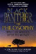Black Panther and Philosophy