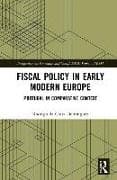 Fiscal Policy in Early Modern Europe