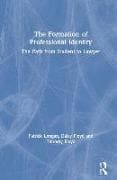 The Formation of Professional Identity