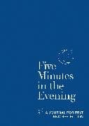 Five Minutes in the Evening