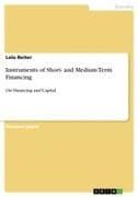 Instruments of Short- and Medium Term Financing