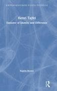 Henri Tajfel: Explorer of Identity and Difference
