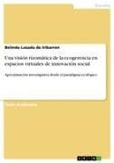 Una visión rizomática de la ecogerencia en espacios virtuales de innovación social