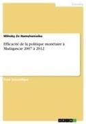 Efficacité de la politique monétaire à Madagascar 2007 à 2012