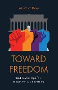 Toward Freedom