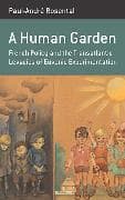 A Human Garden
