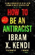 How To Be an Antiracist