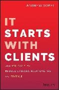 It Starts With Clients