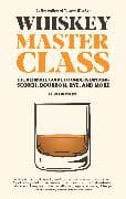 Whiskey Master Class