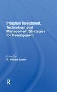 Irrigation Investment, Technology, and Management Strategies for Development