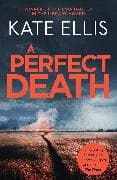 A Perfect Death