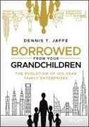 Borrowed from Your Grandchildren