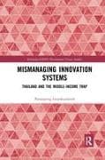 Mismanaging Innovation Systems