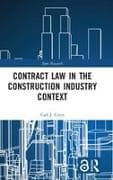 Contract Law in the Construction Industry Context