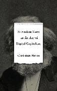 Rereading Marx in the Age of Digital Capitalism