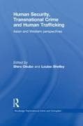 Human Security, Transnational Crime and Human Trafficking
