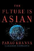 The Future Is Asian