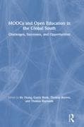 MOOCs and Open Education in the Global South
