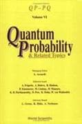 Quantum Probability And Related Topics: Qp-pq (Volume Vi)