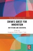 China's Quest for Innovation