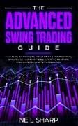 The Advanced Swing Trading Guide