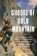 Ghosts of Gold Mountain