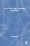 Practical Finance for Property Investment
