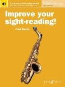 Improve Your Sight-Reading! Saxophone, Levels 1-5 (Elementary-Intermediate)