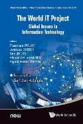 World It Project, The: Global Issues In Information Technology