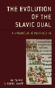 The Evolution of the Slavic Dual