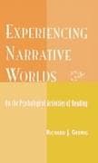 Experiencing Narrative Worlds