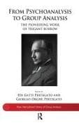 From Psychoanalysis to the Group