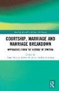 Courtship, Marriage and Marriage Breakdown