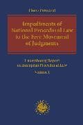 Impediments of National Procedural Law to the Free Movement of Judgments