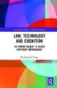 Law, Technology and Cognition