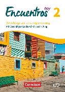 Encuentros - Método de Español - Spanisch als 3. Fremdsprache - Ausgabe 2018 - Band 2
